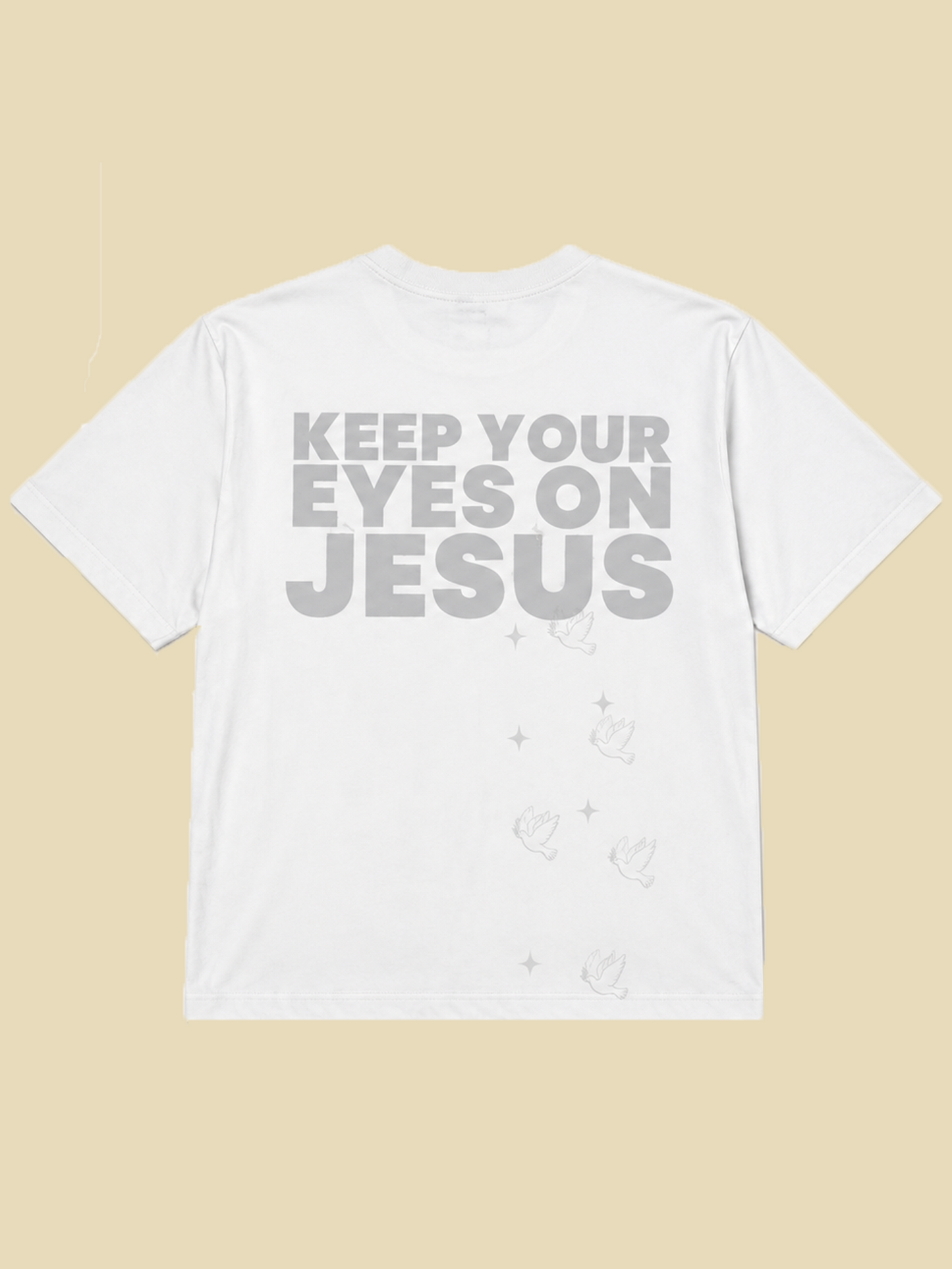 KeepYourEyesOnJesus T-Shirt White